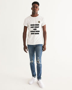 GOOD WEED AINT CHEAP Men's Graphic Tee 1